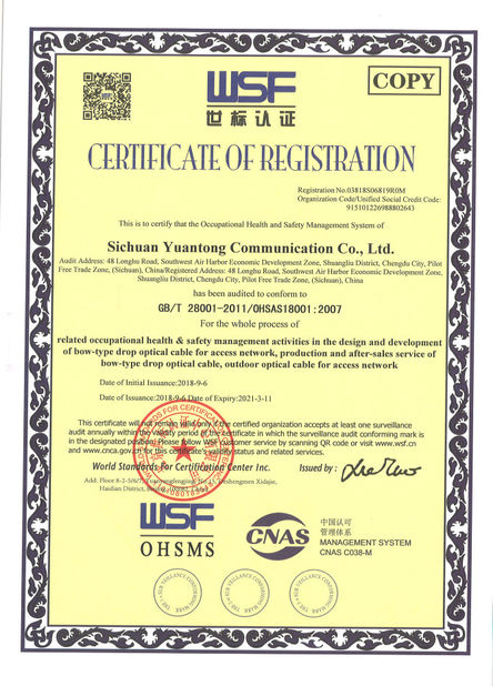Chine Sichuan Yuantong Communication Co., Ltd. certifications