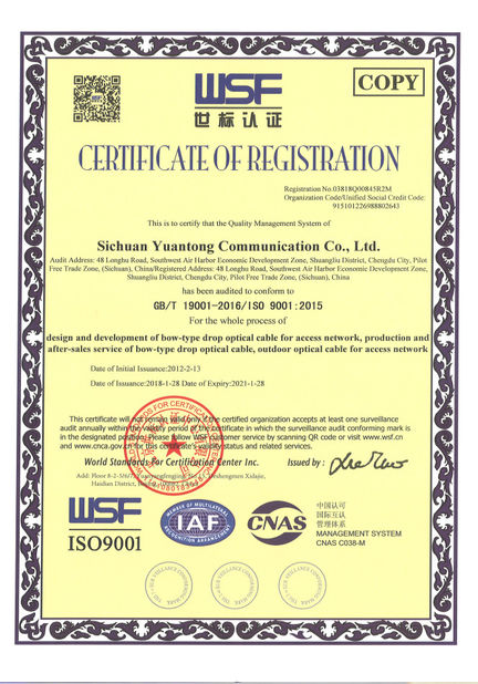Chine Sichuan Yuantong Communication Co., Ltd. certifications